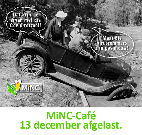 MiNC café 13 december 2021 afgelast